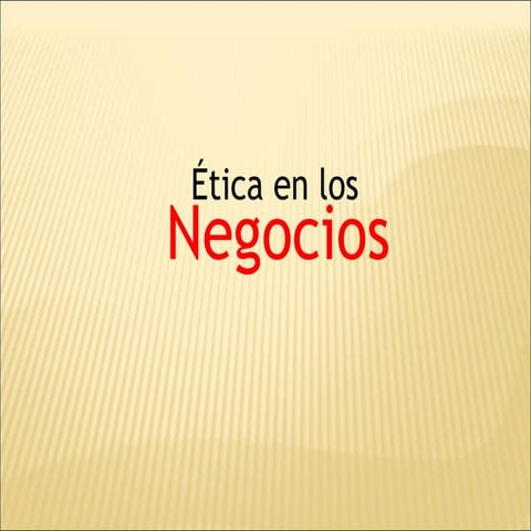 Etica en los negocios