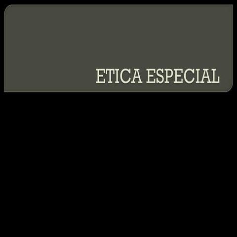 Etica especial
