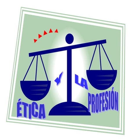 Etica y profesion en educación