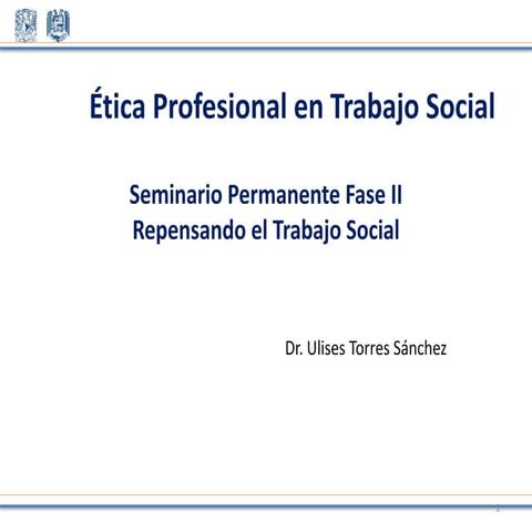 Etica y trabajo social | PPTX