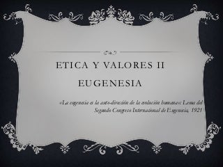 'eugenesia' on SlideShare