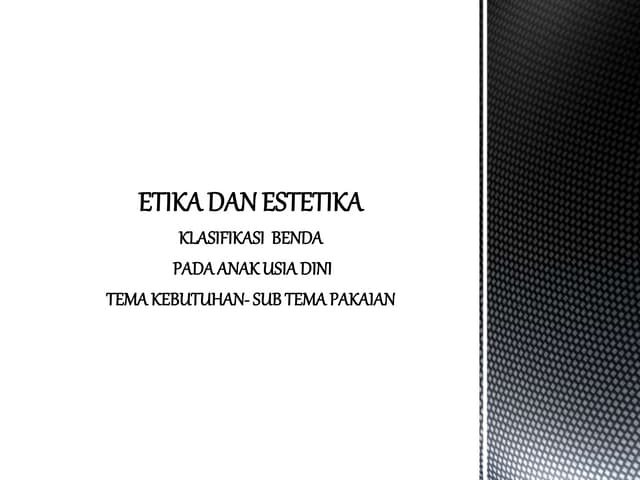 Harijanto, S.Pd : Etika dan estetika