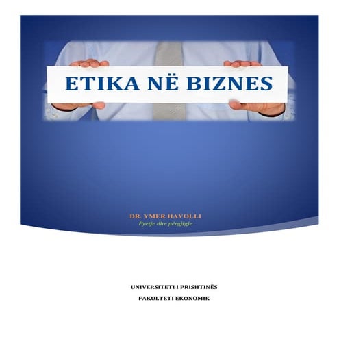 ETIKA NË BIZNES - Dr. Ymer Havolli (Pyetje dhe përgjigje)
