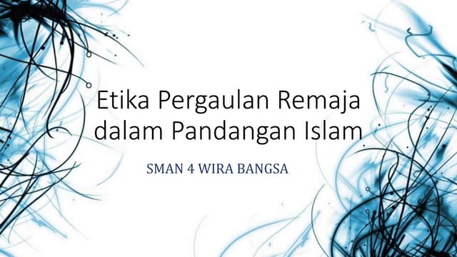 Etika pergaulan remaja dalam pandangan islam