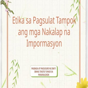 Etika sa Pagsulat Tampok ang mga Nakalap na Impormasyon.pptx