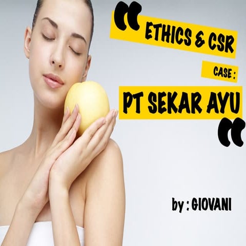 Etik dan CSR - Kasus Sekar Ayu