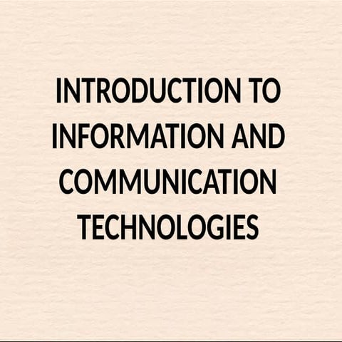 Information and Communication Technologies