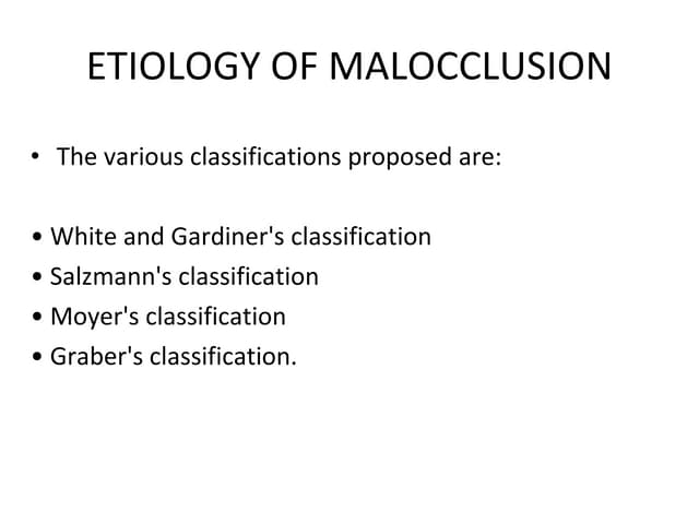 Etiology of malocclusion
