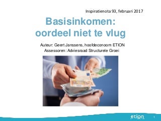 Basisinkomen: oordeel niet te vlug