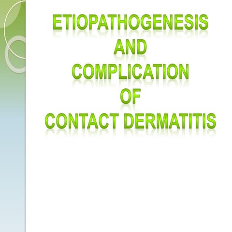 Etiopathogenesis of contact dermatitis | PPTX