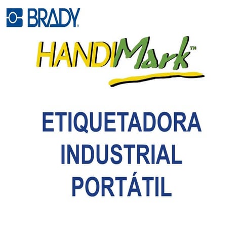 Baroig | Etiquetadora industrial portatil Handimark de Brady | 3:00 ...