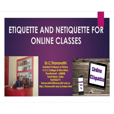 Etiquette and netiquette for online classes/dr.c.thanavathi