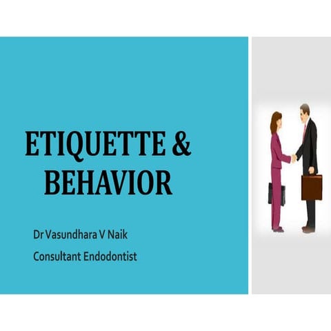 Etiquette behavior