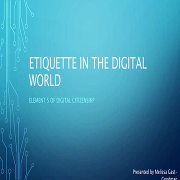 Etiquette in the Digital World