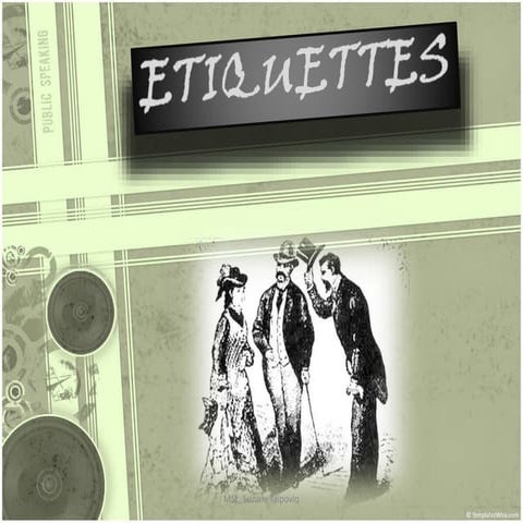 Basic Etiquettes for Effective Communication 