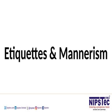 ETIQUETTES AND  MANNERISM - IMPPORTANT THING TO KNOW
