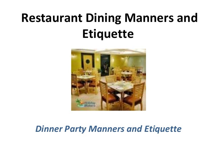 Etiquettes on fine dining