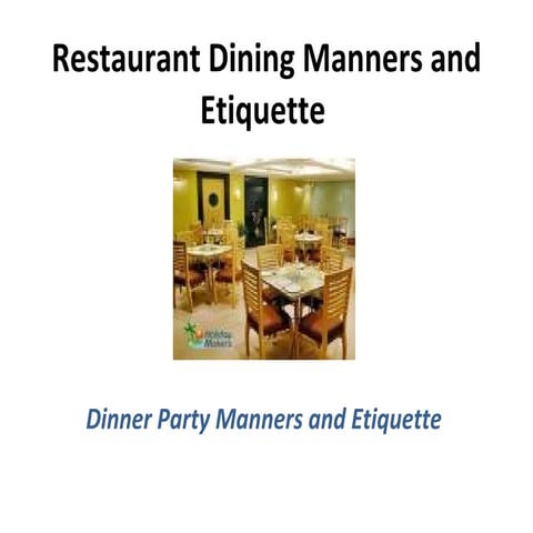 Etiquettes on fine dining