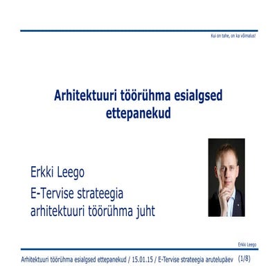 E-Tervise strateegia arhitektuuri töörühma esialgsed ettepanekud