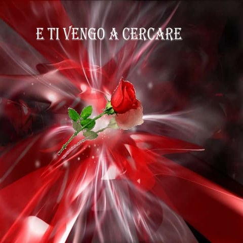 E ti vengo a cercare | PPS