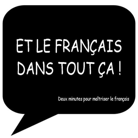 Et le français dans tout ça #21