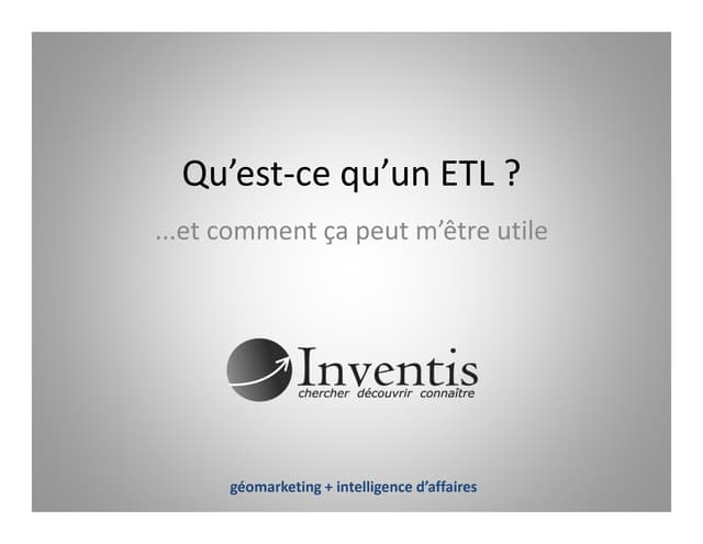Qu'est-ce qu'un ETL ?