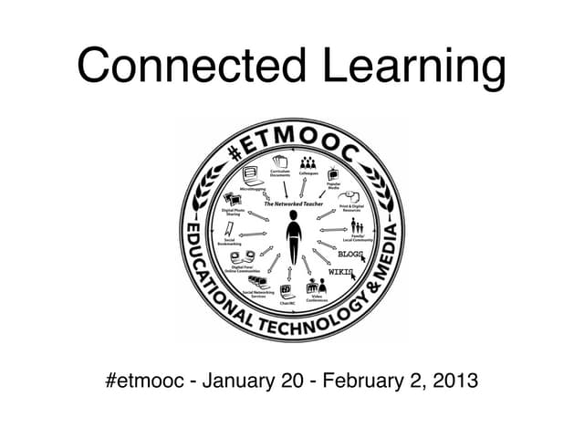#Etmooc connected learning