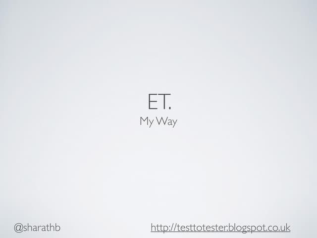 ET. My way