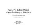 Game Production Stages - eTohum Game Developers Summit - November 2013 