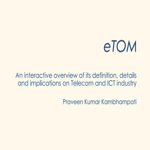 E tom awareness session for quick overview and deployment