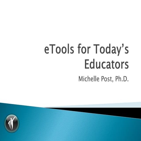 E tools for Educators
