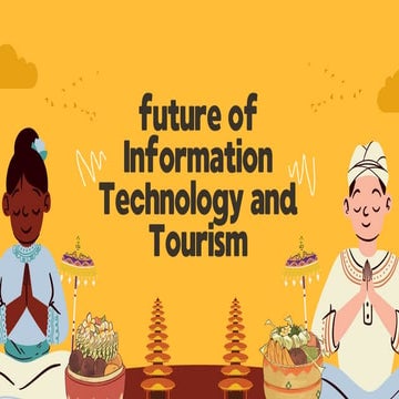 future of Information Technology and Tourism