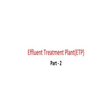 A multi-stage biological and chemical ETP designed to treat industrial wastew...