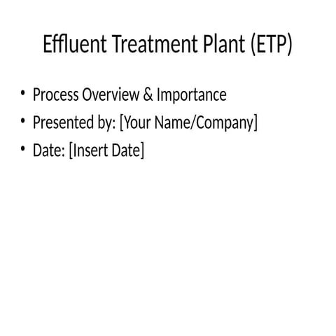 Effluent treatment plant for water treatment | PPTX
