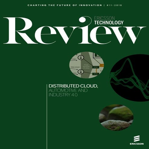 Ericsson Technology Review: Distributed cloud - A key enabler of automotive a...