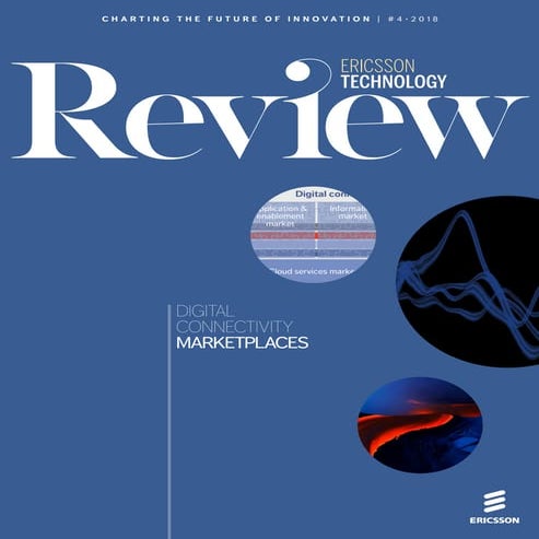 Ericsson Technology Review: Digital connectivity marketplaces to enrich 5G an...