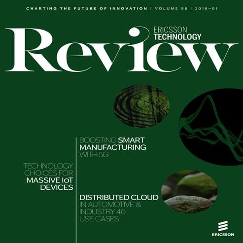 Ericsson Technology Review - Issue 1, 2019