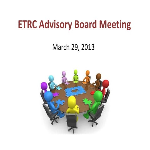 Etrc advisory board meeting march2013