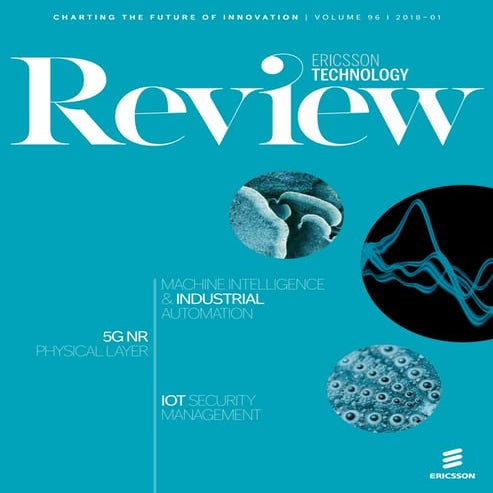 Ericsson Technology Review - Issue 1, 2018