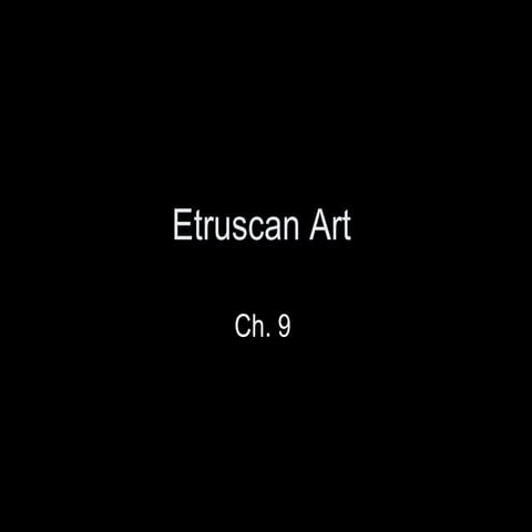 Ch. 9 Etruscan pp