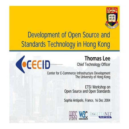 Development of Open Source and Standards Technology in Hong Kong