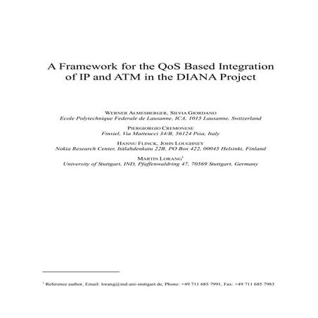 A Framework for the QoS Based Integration of IP and ATM