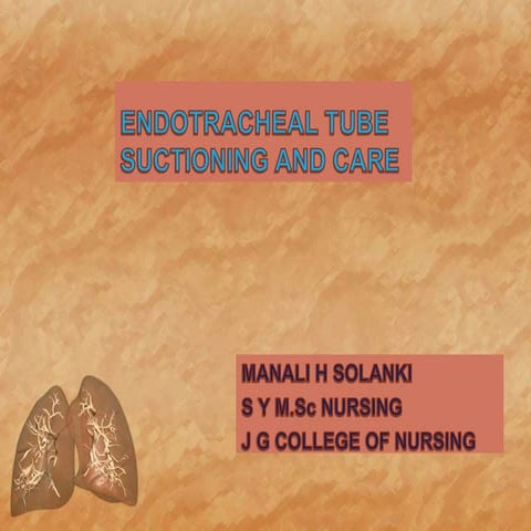 Et tube suctioning ppt