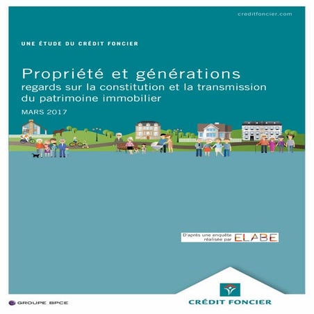 La propriété à travers les générations : Constitution et transmission du patr...