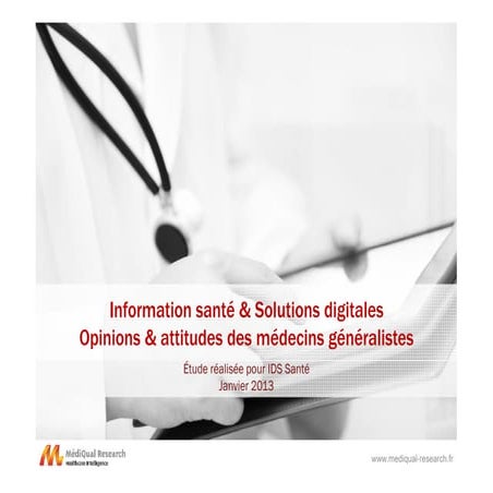 Information santé & Solutions digitales - MediQual Research - Janvier 2013