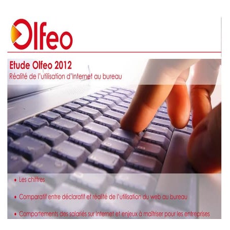 Etude Olfeo 2012 -  L'utilisation d'Internet au bureau