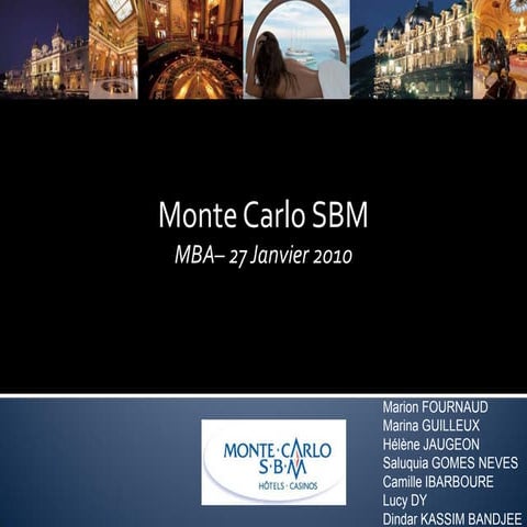 Etude De Cas Mba Repositionnement De La Societe Sbm Monte Carlo