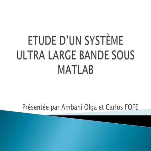 Etude d’un système ultra large bande sous matlab