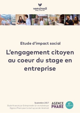 Vendredi - Etude d'impact social du stage partagé entre entreprise et association