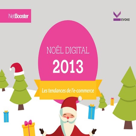 Etude noel digital 2013 web2store